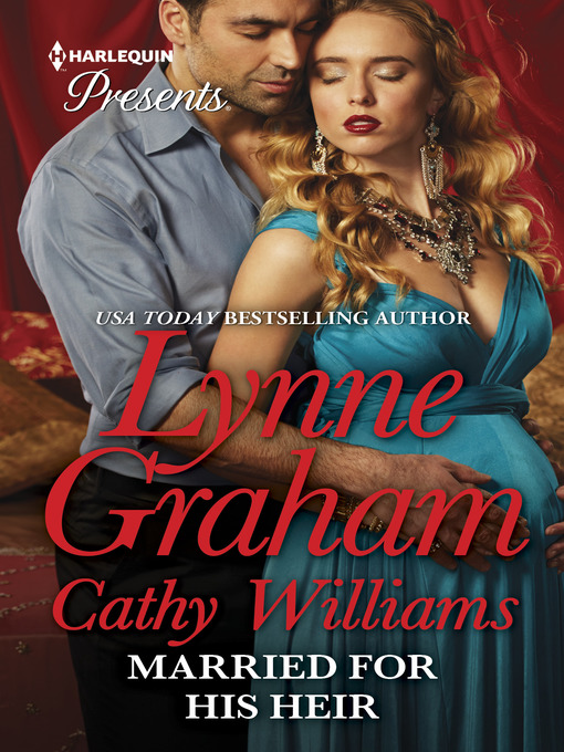 Title details for Married for His Heir: The Stephanides Pregnancy\The Secret Sinclair by Lynne Graham - Wait list